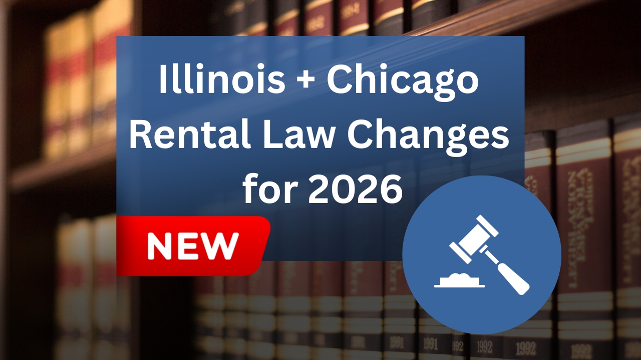 Illinois + Chicago Rental Law Changes for 2026